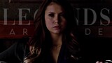 The Vampire Diaries | Legends Are Made [Collab]