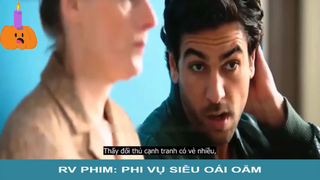 Review phim: Phi Vụ Siêu Oái Oăm - Part 1#reviewphim#phimhay