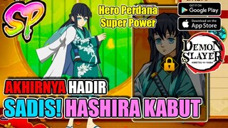 Rilis Demon Slayer Mobile 3D NEW MUICHIRO TOKITO SP PILAR/HASHIRA KABUT Review - ANDROID