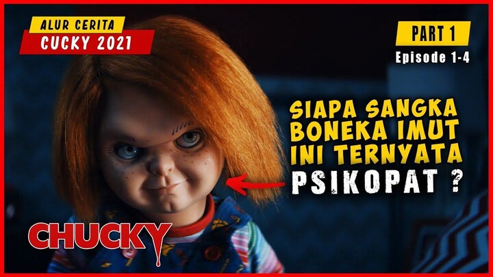 Ketika Boneka Bisa Hidup Dan Membunuh Manusia  ALUR CERITA CUCKY 2021