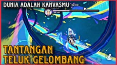 TANTANGAN TELUK GELOMBANG | QUEST STORY DUNIA ADALAH KANVASMU PART 3