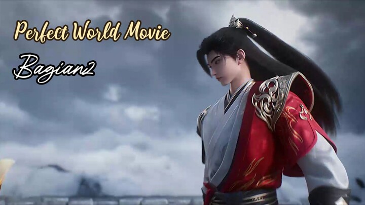 Perfect World Movie Subtitle Indo Bagian 2 (HD)