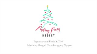 Hangad Kong Pasko: Paskong Pinoy Medley