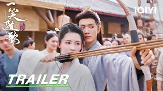 Trailer: Li Qin&Chen Zheyuan's love-hate reversal💕 | Fated Hearts 一笑随歌 | iQIYI | Stay Tuned