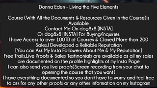 Donna Eden - Living the Five Elements Course Download