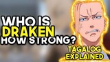 SINO BA SI DRAKEN | GAANO KALAKAS? (KEN RYUGI) Tagalog Tokyo Revengers Analysis)