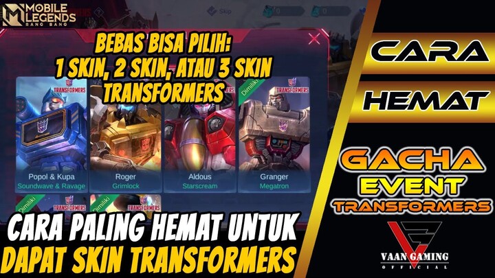 TRIK CARA HEMAT DAPAT SEMUA SKIN TRANSFORMERS PART 2 - MOBILE LEGENDS