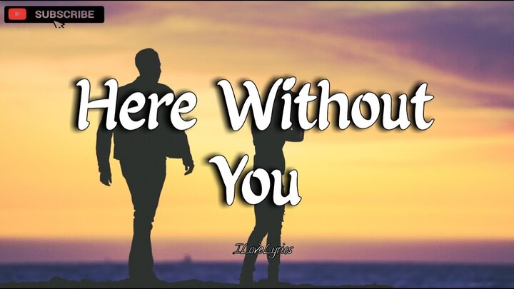 Here Without You - 3 Doors Down ( Cover by Boyce Avenue ) [ LYRICS ]