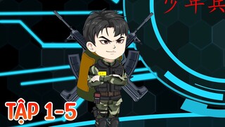 Tập 1-5 | Hệ thống bắt tôi làm lính đặc công khi mới 10 tuổi
