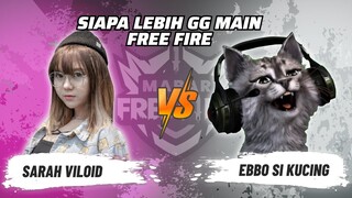 Sarah Viloid vs Ebbo Si Kucing: Penantang Kuat Sara Villoid Datang! | Free Fire Match 34 #short