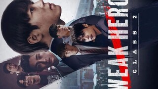WEAK HERO SO2 EPISODE 2 IN HINDI