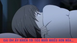 Cái ôm nuối tiếc.. #animehaymoingay