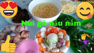 Các Món Ăn Ngon-cách làm_Nui gà_nấu nấm_ngon-dễ làm bổ rẽ#24