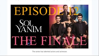 Sol Yanım _ My Left Side Episode 12 (English Subtitles)