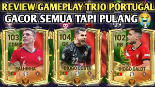 REVIEW 3 PEMAIN PORTUGAL PALING META! DIOGO COSTA 99, PALHINHA 98, DALOT 97 EA FC MOBILE YUAHPLAY!