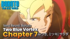 CERITA LENGKAP BORUTO TWO BLUE VORTEX CHAPTER 7 BAHASA INDONESIA