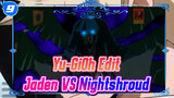Yu-Gi-Oh! GX | Jaden vs Nightshroud_9