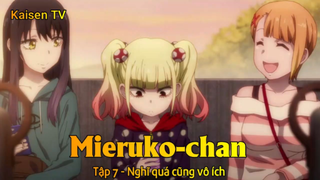 Mieruko-chan Tập 7 - Nghĩ quá cũng vô ích