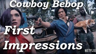 Netflix Cowboy Bebop is as Bad as it Looks (First Impressions/Episode 1 Review)