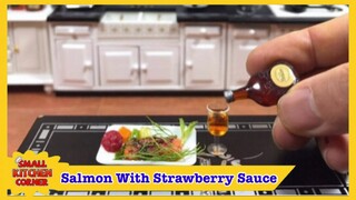 Salmon With Strawberry Sauce | How To Make Salmon With Strawberry Sauce | Small Kitchen Corner
