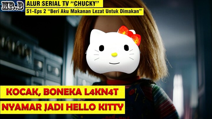 Chucky Pengaruhi Orang Lain Untuk Melakukan Pembunuh4n - Alur Serial Tv "CHUCKY" {S1- Episode 2}