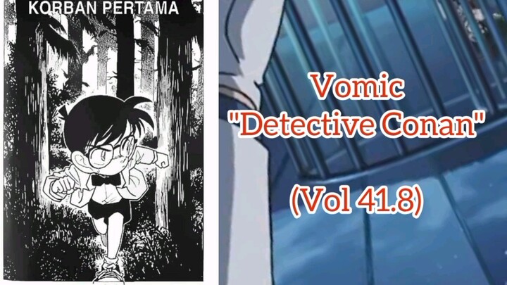 [Detective Conan] - Korban Pertama Vol 41.8
