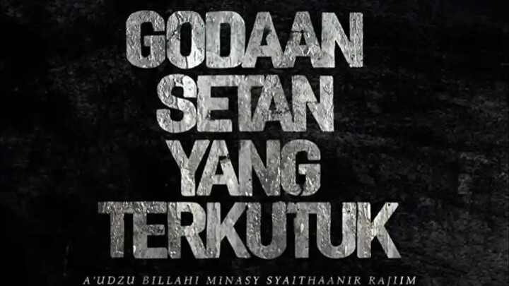 Godaan Setan yang Terkutuk