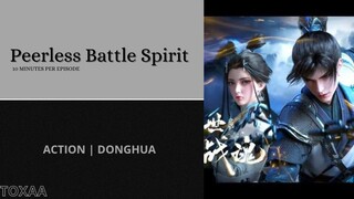 Peerless Battle Spirit Eps 12