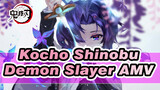 Kocho Shinobu / Demon Slayer AMV /