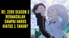 Re: Zero Season 3 Hiatus Sampai Tahun 2025