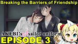 Episode 3 Impressions: Akebi's Sailor Uniform (Akebi-chan no Sailor-fuku)