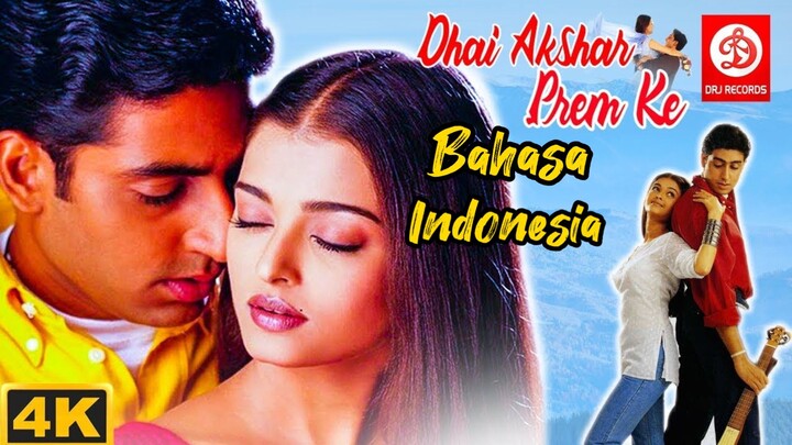 Jack yudhik_film India_Dhaai Akshar Prem Ke 2000_Abhishek B_Aishwarya_Sonali B. Amris. Bahasa indo