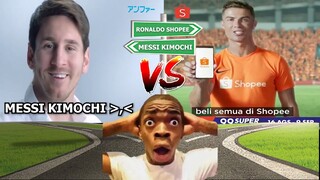 Messi Kimochi VS Ronaldo Shopee...