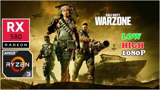 Call of Duty Warzone Season 2 | RX 580 + Ryzen 3 2200G | Low - High | 1080p