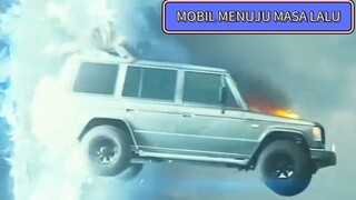 naik mobil menuju masa lalu /part 8