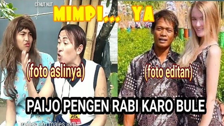 PAIJO PUNYA PACAR BULE ( episode 1 ) #CenutNut || FILM PENDEK JAWA