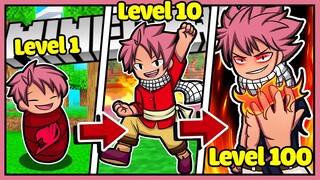 SẦU RIÊNG CUỘC SỐNG CỦA NATSU HỘI PHÁP SƯ FAIRY TAIL LEVEL 1 ĐẾN LEVEL 100 TRONG MINECRAFT🤣😂