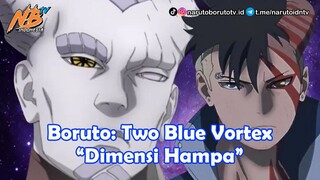 Boruto: Two Blue Vortex - Dimensi Hampa