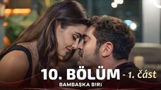 Bambaşka Biri 10-1