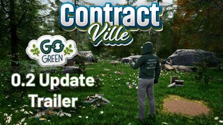 ContractVille - Go Green Update 0.2 | Official Trailer