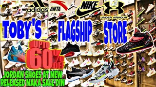 TOBY'S FLAGSHIP STORE MARAMING SALE DITO JORDAN SHOES,ADIDAS,NIKE,ANTA,UA AT MY EQUIPE BRAND PA AYOS