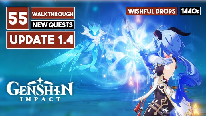 GENSHIN IMPACT Full Game Walkthrough Part 55 Wishful Drops Event