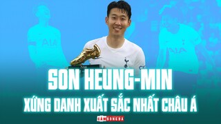 VUA PHÁ LƯỚI Son Heung-min: Xứng danh Cầu thủ XUẤT SẮC NHẤT châu Á