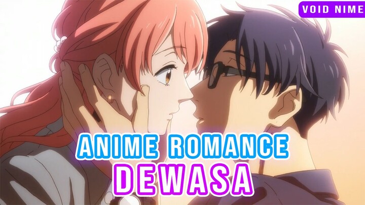 Bukan Cinta Monyet! Ini 5 Anime Romance DEWASA yang Wajib Tonton!