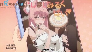 [DUB INDO] "pusaka mahiro" | Oniichan Wa Oshimai