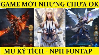 Mu Kỳ Tích chính thức ra mắt - Có lẽ quá hot nên sever lag quá :))