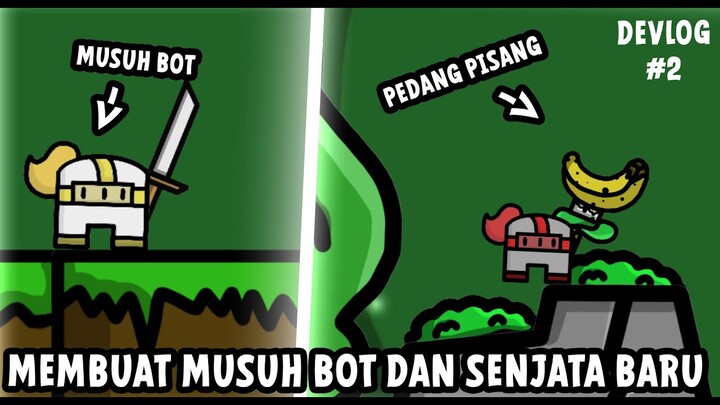 Membuat MUSUH BOT dan SENJATA BARU untuk gameku || TCOBT Devlog #2