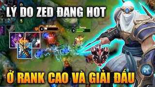 [LMHT Tốc Chiến] Lý Do Zed Đang Cực Hot Ở Rank Cao Và Giải Đấu Trong Liên Minh Tốc Chiến