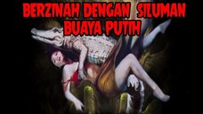 MENGERIKAN.!! WANITA INI RELA BERSETUBUH DENGAN SILUMAN BUAYA PUTIH DEMI MENDAPATKAN KEKAYA'AN.!!