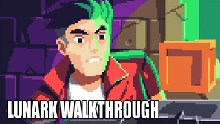 Lunark: FULL WALKTHROUGH | PART 1